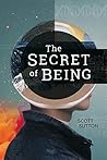 Book cover for The Secret of Being