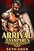 Arrival of the Vampyren by Seth Eden