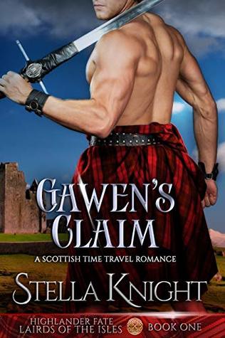 Gawen's Claim (Highlander Fate, Lairds of the Isles #1)