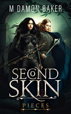 Pieces (Second Skin, #2)