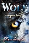 Wolf by Ellen Hunter
