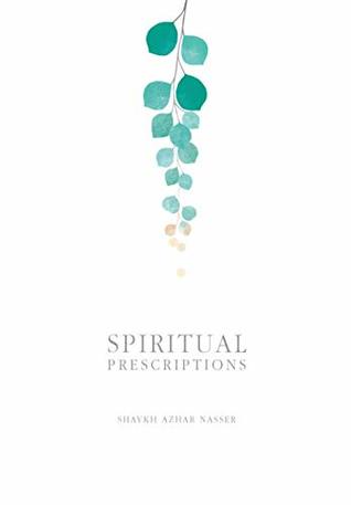 Spiritual Prescriptions (Paperback)