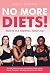 No More Diets! Believe In A Better, Healthier You - Simple Steps To Reset Your Eating Habits, Using Sheila Granger's Amazing Virtual Gastric Band!