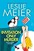 Invitation Only Murder (A L...