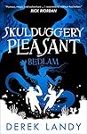 Bedlam (Skulduggery Pleasant, #12) Book cover for Bedlam (Skulduggery Pleasant, #12)