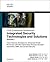 Integrated Security Technologies and Solutions - Volume I by Aaron Woland