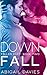 Down Fall (Fallen Duet #2)