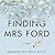 Finding Mrs. Ford