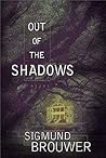 Out of the Shadows