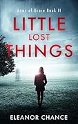 Little Lost Things (Arms of Grace, #2)