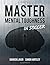 Master Mental Toughness In ...