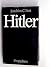 Hitler by Joachim Fest Hitler by Joachim Fest