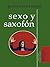 Sexo y saxofón