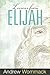 Lessons from Elijah