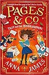 Tilly and the Bookwanderers by Anna     James