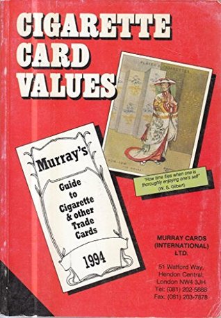 Cigarette Card Values: Guide to Cigarette and Other Trade Cards (Paperback)