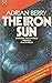The Iron Sun: Crossing The ...