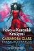 Hava ve Karanlık Kraliçesi by Cassandra Clare
