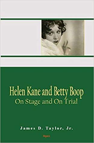 Helen Kane and Betty Boop: On Stage and On Trial (Paperback)