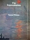 The impressionists by Vanessa Whinney