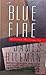 Blue Fire: Selected Writings