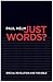 Just Words?: Special Revela...