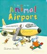 A Day at the Animal Airport A Day at the Animal Airport