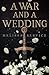 A War and A Wedding