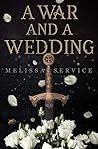 A War and A Wedding