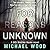 For Reasons Unknown by Michael    Wood