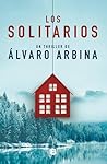 Los solitarios by Álvaro Arbina