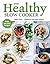 The Healthy Slow Cooker: Lo...