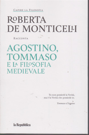 Agostino, Tommaso e la filosofia medievale (Paperback)