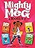 Mighty Meg: 4 Books in 1!