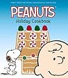 The Peanuts Holiday Cookbook by Various