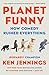 Planet Funny by Ken Jennings