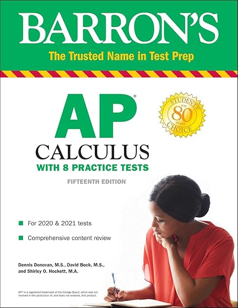 AP Calculus: With 8 Practice Tests (Barron's Test Prep)