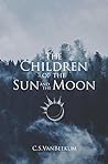 Book cover for The Children of the Sun and the Moon