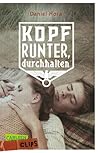 Kopf runter, durc...
