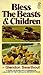 Bless the Beasts and Children by Glendon Swarthout