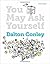 You May Ask Yourself: An Introduction to Thinking Like a Sociologist