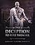 One Deception to Rule Them All