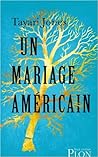 Un mariage américain by Tayari Jones