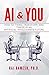 AI & You: How to Think, Tra...