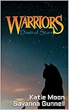 Warriors: Dawn of stars: A Warriors Fanfiction (Frost at Dusk Book 1) Warriors: Dawn of stars: A Warriors Fanfiction (Frost at Dusk Book 1)