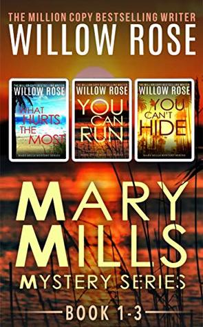 Mary Mills Mystery Series #1-3 (Mary Mills, #1-3)