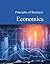 Principles of Business: Economics