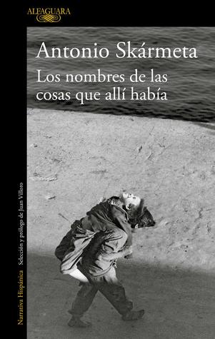 Los nombres de las cosas que allí había (Paperback)