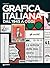 Grafica italiana. Dal 1945 a oggi