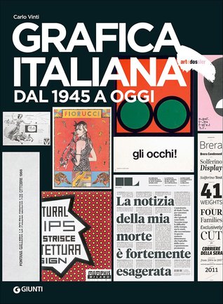 Grafica italiana. Dal 1945 a oggi (Paperback)